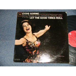 画像: EYDIE GORME - LET THE GOOD TIMES ROLL(Ex+, Ex++/MINT-, Ex++ Looks:Ex) / 1963 US AMERICA ORIGINAL 1st press "2-EYES Label" MONO Used LP