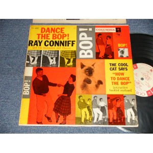 画像: Ray Conniff And His Orchestra And Chorus - Dance The Bop (With BOOKLET for DANCE STEPS) (Ex++/Ex+++ EDSP) / 1957 US AMERICA ORIGINAL "WHITE LABEL PROMO" 1st Press "6-EYE'S LABEL" MONO Used LP 