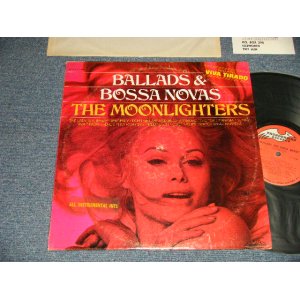画像: The MOONLIGHTERS - BALLADS & BOSSA NOVA (Ex++/Ex+++) /19??  US AMERICA ORIGINAL Used LP 