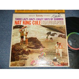 画像: NAT KING COLE - THOSE LAZY-HAZY-CRAZY DAYS OF SUMMER (Ex+/MINT- WOFC, WOBC) / 1963 US AMERICA ORIGINAL 1st Press "BLACK with RAINBOW CAPITOL logo on TOP Label" STEREO  Used LP