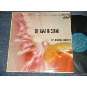 画像: KEITH WILLIAMS AND HIS ORCHESTRA - THE DAZZLING SOUND (Ex++/Ex++) / 1957 US AMERICA ORIGINAL 1st Press "TURQUOISE Label" MONO Used LP