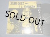 画像: STAN GETZ and J.J. JAY JAY JOHNSON - AT THE OPERA HOUSE (Ex/Ex+++ EDSP) / 1957 US AMERICA ORIGINAL MONO LP