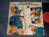 画像: THE DAVE BRUBECK QUARTET - TIME CHANGES (Ex++/Ex++ Looks:Ex+++) / 1964 US AMERICA ORIGINAL 1st Press "2 EYES With GURANTEED HIGH FIDELITY Label" MONO Used LP 