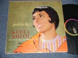 画像: KEELY SMITH - POLITELY ! )Ex+/Ex+++ TAPE SEAM) / 1959 US AMERICA ORIGINAL 1st Press "BLACK with RAINBOW 'CAPITOL' Logo on LEFT Label" MONO Used LP 