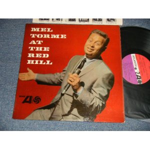 画像: MEL TORME - AT THE RED HILL (Ex+++, Ex++/Ex++ B-5,6:Ex-) / 1962 US AMERICA ORIGINAL 1st Press "RED & PLUM/PURPLE Label" MONO Used LP 