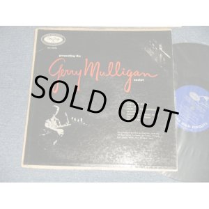 画像: GERRY MULLIGAN SEXTET - PRESENTING THE GERRY MULLIGAN SEXTET (Ex++, Ex/Ex++ B-1:Ex EDSP, WOBC) / 1955 US AMERICA ORIGINAL 1st Press "BLUE with SILVER TEXT/PRINTED Label"  MONO LP