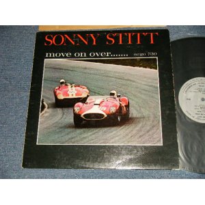 画像: SONNY STITT - MOVE ON OVER (Ex, Ex-/Ex Looks:VG++) / 1964 US AMERICA  ORIGINAL "1st Press GRAY Label" "MONO" Used LP 
