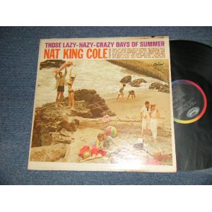 画像: NAT KING COLE - THOSE LAZY-HAZY-CRAZY DAYS OF SUMMER (Ex+/VG+++ A-2 : VG) / 1963 US AMERICA ORIGINAL 1st Press "BLACK with RAINBOW CAPITOL logo on TOP Label" MONO Used LP