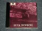 画像: RAUL DE BARROS - BRAZIL TROMBONE (Ex/MINT) / BRASIL ORIGINAL "VERY EARLY Press" Used CD