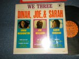 画像: DINAH WASHINGTON, JOE WILLIAMS, SARAH VAUGHAN - WE THREE DINAH, JOE, & SARAH (Ex+++/MINT- STAMP) / 1963 US AMERICA ORIGINAL MONO Used LP