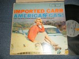 画像: CAROLE CARR - IMPORTED CARR AMERICAN GAS! (Ex++/Ex+ EDSP) / 1959 US AMERICA ORIGINAL 1st Press "GRAY Label" MONO Used LP