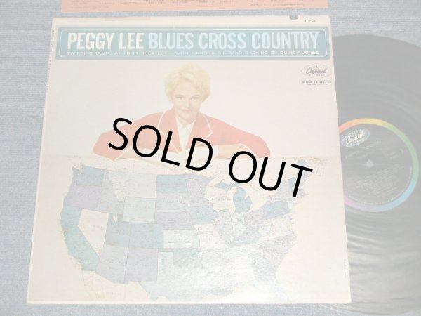 画像1: PEGGY LEE - BLUES CROSS COUNTRY (Ex++/Ex+++, Ex++ Looks:Ex+ STAPPLE) / 1962 US AMERICA ORIGINAL 1st Press "BLACK With RAINBOW CAPITOL Logo on TOP Label" Mono Used LP 