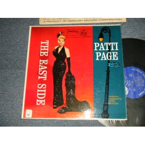 画像: PATTI PAGE - THE EAST SIDE  (Ex+++/MINT- TAPESEAM, EDSP)  /1957 US AMERICA ORIGINAL 1st Press "BLUE With SILVER PRINT Label" MONO Used LP