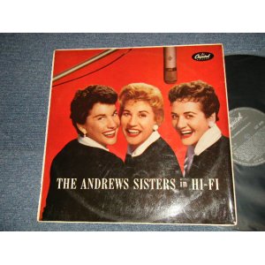 画像: THE ANDREWS SISTERS -  THE ANDREWS SISTERS in HI-FI  (Ex+/Ex+++ SPLIT) / 1956 UK ENGLAND ORIGINAL "BLACK Label" MONO Used LP
