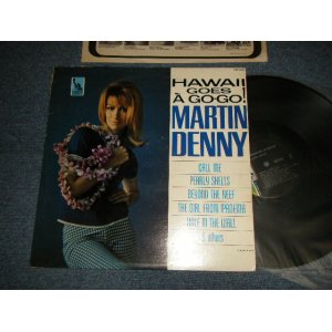 画像: MARTIN DENNY - HAWAII GOES A GO-GO (Ex++/Ex++ Looks:Ex+) /1967 Version US AMERICA 2nd Press Label MONO Used LP  