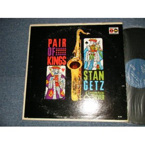 画像: STAN GETZ and HORECE SILVER - PAIR OF KINGS (Ex+/Ex++ EDSP) / 1962 US AMERICA ORIGINAL "MONO" Used LP