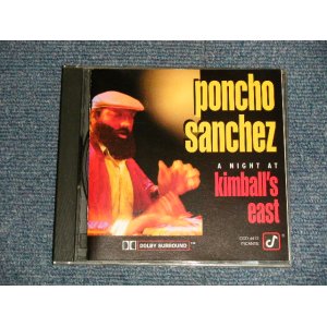 画像: PONCHO SANCHEZ - A NIGHT AT KINBALL'S EAST (MINT-/MINT) / 1991 US AMERICA ORIGINAL Used CD
