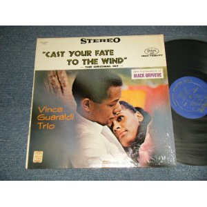 画像: VINCE GUARALDI  - JAZZ IMPRESSIONS OF BLACK ORPHEUS : CAST YOUR FATE TO THE WIND ~THE ORIGINAL HIT~ (MINT-/Ex+++) / 1962 US AMERICA   "BLUE  with GOLD PRINT Label" STEREO  Used LP  