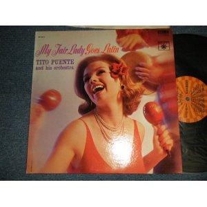 画像: TITO PUENTE and his ORCHESTRA  - MY FAIR LADY GOESLATIN (Ex+++/Ex++ EDSP, STPOBC)  / 1964 US AMERICA ORIGINAL STEREO Used LP 