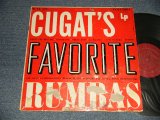画像: XAVIER CUGAT - CUGAT'S FAVORITE RUMBAS (G/VG+++ EDSP, WTRDMG, TAPE, ) / 1954 US AMERICA ORIGINAL "MAROON Label"  MONO Used  LP 
