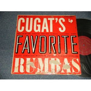 画像: XAVIER CUGAT - CUGAT'S FAVORITE RUMBAS (G/VG+++ EDSP, WTRDMG, TAPE, ) / 1954 US AMERICA ORIGINAL "MAROON Label"  MONO Used  LP 