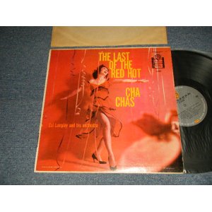 画像: CAL LAMPLEY andHis ORCHESTRA - THE LAST OF THE RED HOT CHA CHAS (Ex+/Ex++ EDSP) / 1959 US AMERICA ORIGINAL "MONO" Used LP 