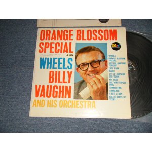 画像: BILLY VAUGHN - ORANGE BLOSSOM SPEXIAL and WHEELS (Ex+/Ex++ Looks:MINT- WOFC, WOBC, EDSP) / 1961 US AMERICA ORIGINAL MONO Used LP   