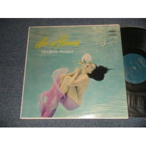 画像: NELSON RIDDLE - SEA OF DREAMS (Ex++/MINT- Looks:Ex+++ EDSP)  / 1958 US AMERICA ORIGINAL 1st Press "TURQUOISE COLOR Label"  MONO Used  LP