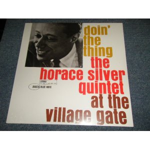 画像: HORACE SILVER Quintet - DOIN' THE THING : AT THE VILLAGE GATE (SEALED) / 2019 US AMERICA & EUROPE REISSUE "BRAND NEW SEALED" LP