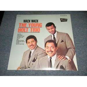 画像: The YOUNG HOLT TRIO - WACK WACK (SEALED)  / US AMERICA Reissue "BARND MNEW SEALED" LP