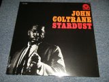 画像: JOHN COLTRANE  - STARDUST(SEALED)  / US AMERICA REISSUE "180 Gram" "BRAND NEW SEALED"  LP 