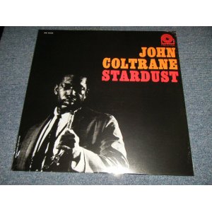 画像: JOHN COLTRANE  - STARDUST(SEALED)  / US AMERICA REISSUE "180 Gram" "BRAND NEW SEALED"  LP 