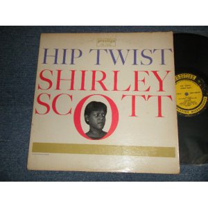 画像: SHIRLEY SCOTT - HIP TWIST (Ex+/Ex++ WOBC, EDSP) / 1962  US AMERICA ORIGINAL "YELLOW with BLACK Print Label" MONO Used LP