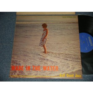 画像: GULF COAST JAZZ - WADE IN THE WATER (Ex+/Ex++) / 1962 US AMERICA ORIGINAL MONO Used LP 