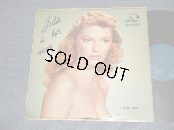 画像1: JULIE LONDON - JULIE IS HER NAME (DEBUT ALBUM)(Matrix #A)LRP-3006-1G SIDE-1 H80P 1B  B)LRP-3006-SIDE-2 1D) (VG+++?Ex++ TAPE SEAM. WOBC) /1956 US AMERICA ORIGINAL MONO "1st Press LIBERTY Credit Front Cover" "1st Press Glossy Jcket " "2nd Press BACK Cover" "2nd Press Turquoise LABEL" MONO Used LP