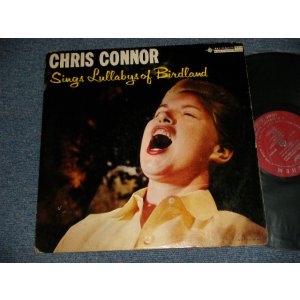 画像: CHRIS CONNOR - SINGS LULLABYS OF BIRDLAND (Ex+/Ex+ EDSP)/ 1956 US AMERICA ORIGHINAL1st Press "Maroon Color with Un-Boxed BETHLEHEM Label" MONO Used LP 
