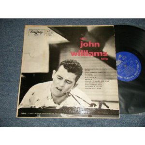 画像: THE JONE WILLIAMS TRIO - THE JOHN WILLIAMS TRIO (Ex++/Ex+++) / 1956 US AMERICA ORIGINAL MONO Used LP