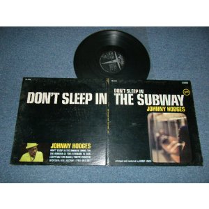 画像: JOHNNY HODGES - DON'T SLEEP IN THE SUBWAY (Ex++/Ex+++ Looks:Ex+) / 1967 US AMERICA ORIGINAL STEREO Used LP