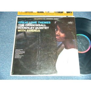 画像: The CANNONBALL ADDERLEY QUINTET With STRINGS - GREAT LOVE THEMES (Ex+++/MINT-)/ 1966 US AMERICA ORIGINAL "BLACK with RAINBOW and 'CAPITOL' Logo on TOP" Label  STEREO Used LP 