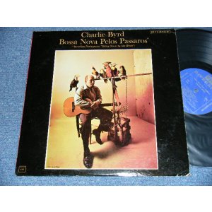 画像: CHARLIE BYRD -  BOSSA NOVA PELOS PASSAROS  ( VG+++/Ex++ EDSP))  / 1963 US AMERICA ORIGINAL MONO Used LP