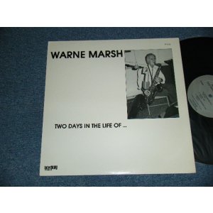 画像: Warne Marsh - Two Days In The Life Of ... (MINT-/MINT-)/ 1987 US AMERICA ORIGINAL Used LP