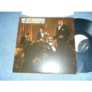 画像: The OSCAR PETERSON TRIO -  WE GET REQUESTS (MINT-/Ex++ Looks:Ex+++) / 2015 EUROPE REISSUE "180 Gram" Used LP 