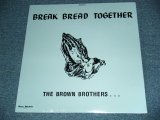 画像: The Brown Brothers - Break Bread Together (Sealed) / 1973 US AMERICA ORIGINAL "BRAND NEW SEALED" LP