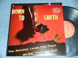 画像: RAMSEY LEWIS TRIO - DOWN TO EARTH (MINT-/MINT- BB)   / 196? US AMERICA REISSUE STEREO Used LP