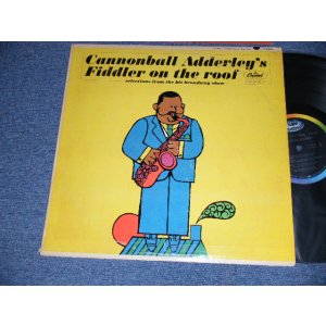 画像: CANNONBALL ADDERLEY - FIDDLER ON THE ROOF (Ex++/MINT-) / 1964 US AMERICA ORIGINAL "BLACK with RAINBOW and 'CAPITOL' Logo on TOP" Label MONO Used LP 