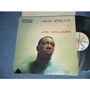 画像: JOE WILLIAMS - A Man Ain't Supposed To Cry (Ex-/Ex++ EDSP) / 1958 US AMERICA ORIGINAL 1st Press "WHITE With 3 SPOKES Label" SMONO Used LP 