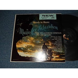 画像: THE MELACHRINO STRINGS  and Orchestra -  Moods In Music: Music For Relaxation (Ex++/Ex++ Looks:Ex+)  / 1958 US AMERICA ORIGINAL MONO Used LP