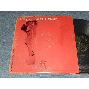 画像: MEL HENKE - DIG (Ex+/VG++ Looks:Ex+ STOL) / 1955 US AMERICA ORIGINAL "BLACK LABEL" MONO Used LP