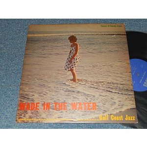 画像: Gulf Coast Jazz -Wade In The Water (Ex/VG++ Looks:Ex++) / 1962 US AMERICA ORIGINAL MONO Used LP