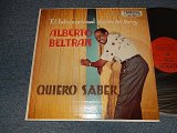 画像: ALBERTO BELTRAN - QUIERO SABER (Ex++/Ex++ EDSP)/ 1960 's?  US AMERICA REISSUE Used LP 